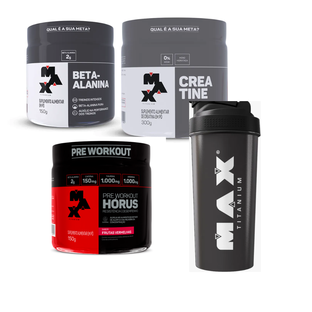 Kit Energia Total - Max Titanium | Pré-Treino + Beta Alanina + Creatina + Coqueteleira