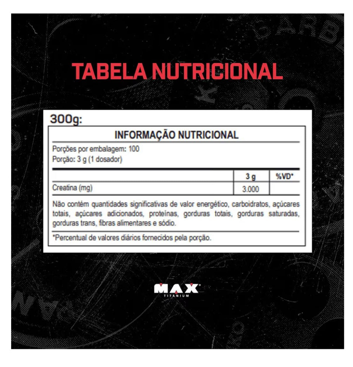 CREATINA MAX TITANIUM 300G MONOHIDRATADA